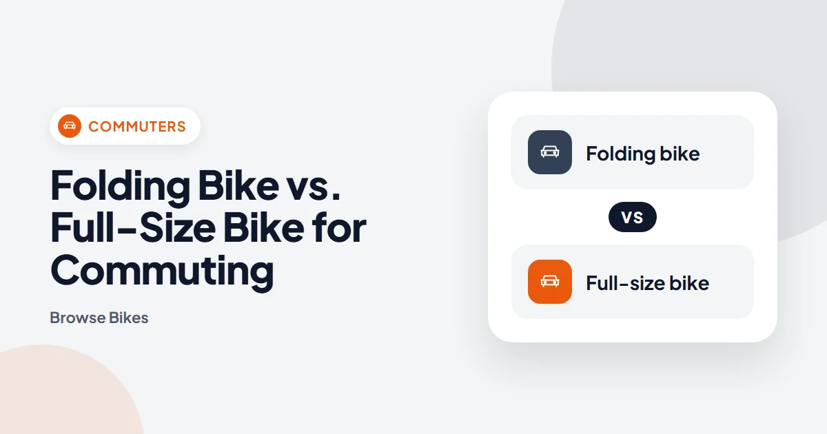 Folding Bike vs. Full-Size Bike for Commuting